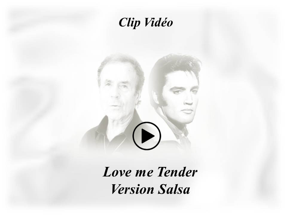LOVE ME TENDER Version Salsa